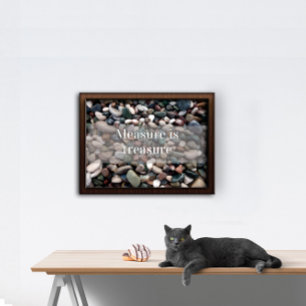 Measure is treasure motivational poster