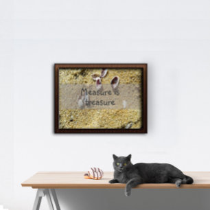 Measure is treasure wisdom saying poster