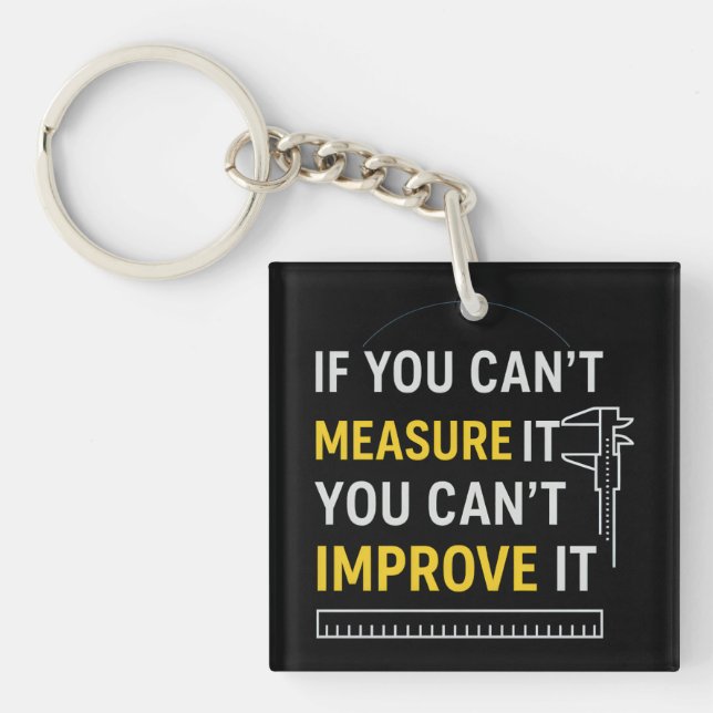 Measure It Improve It - Lean Six Sigma Motivation Keychain (Front)