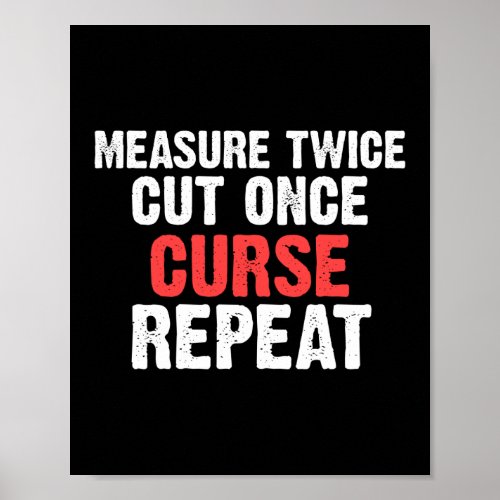 Measure Twice Sew Sewing Quilting Crocheting Poster