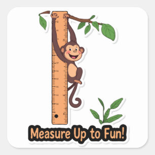 Measure Up to Fun Monkey Ruler Back To School Square Sticker