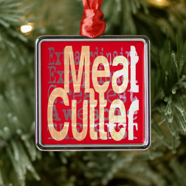 Meat Cutter Extraordinaire Metal Ornament (Tree)