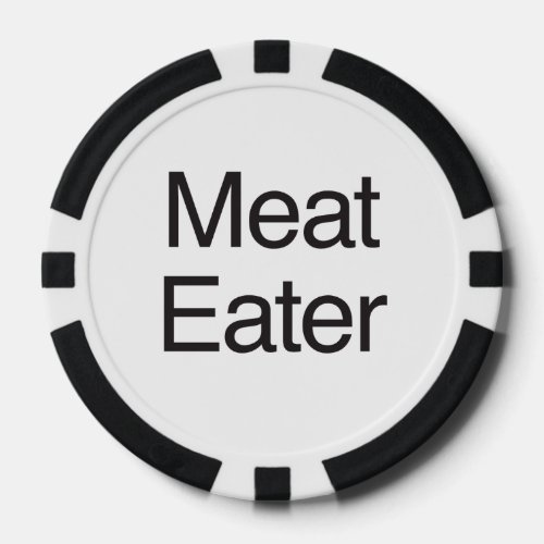 Meat Eater Poker Chips