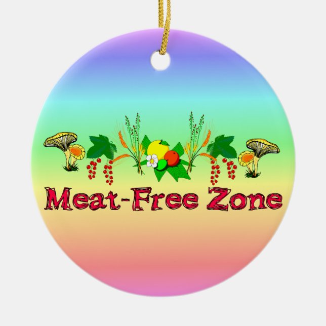 Meat-Free Zone Ceramic Ornament (Front)