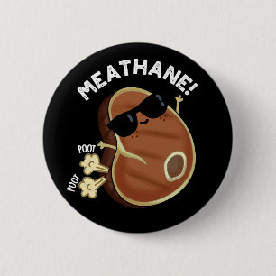 Meat-hane Funny Farting Meat Pun Dark BG Button
