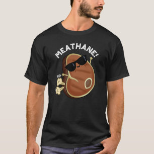 Meat-hane Funny Farting Meat Pun Dark BG T-Shirt