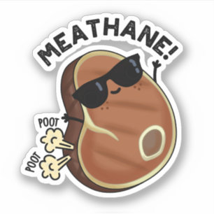 Meat-hane Funny Farting Meat Pun  Sticker