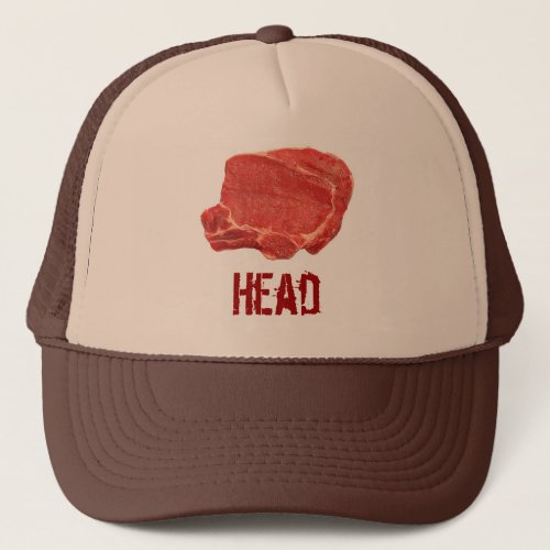 Meat Head Trucker Hat