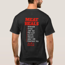Meat Heals. Customizable shirt for Carnivore Diet