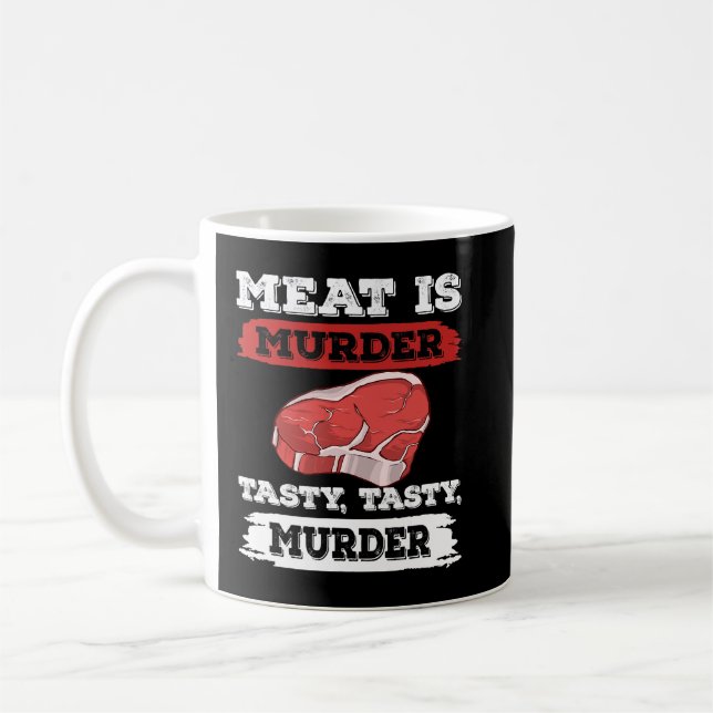 Meat is murder a tasty tasty murder bbq grill 2 coffee mug (Left)