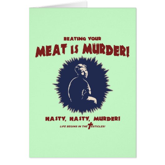 ...Meat Is Murder Cards (Front)