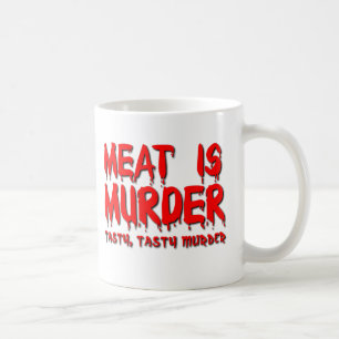 Meat is Murder Funny Mug Humor