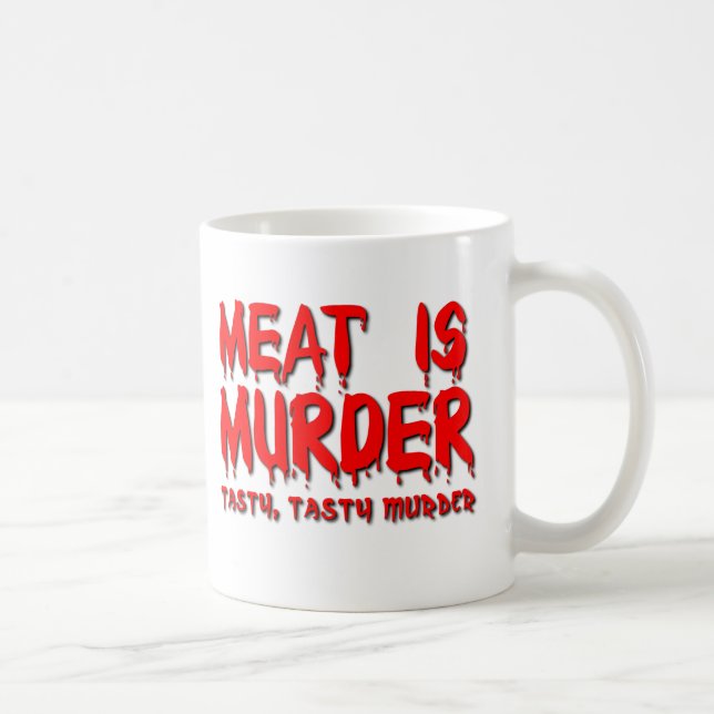 Meat is Murder Funny Mug Humor (Right)