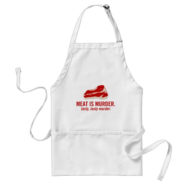 Meat is Murder, Tasty Murder Adult Apron (Front)