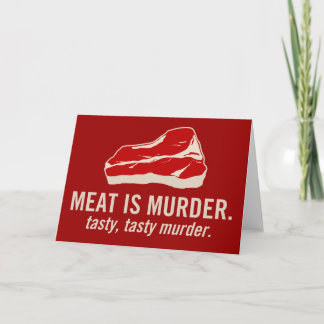 Meat is Murder, Tasty Murder Card