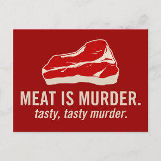 Meat is Murder, Tasty Murder Postcard