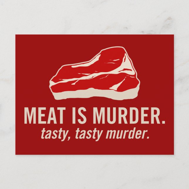 Meat is Murder, Tasty Murder Postcard (Front)