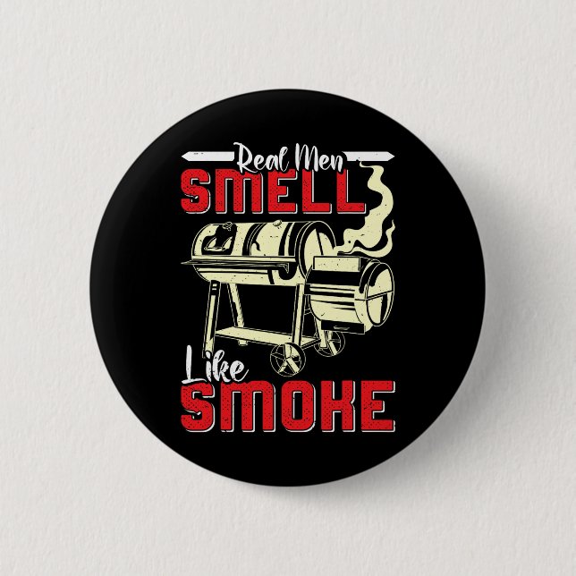 Meat Lover Real Men Smell Like Smoke Funny Men  Button (Front)