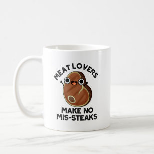 Meat Lover Mug, Meat Mug, Meat Lover Gift, Meat Coffee Mug, Barbeque Mug,  Gifts for Meat Lovers, Carnivore Mug, Steak Mug, Meat Gifts 