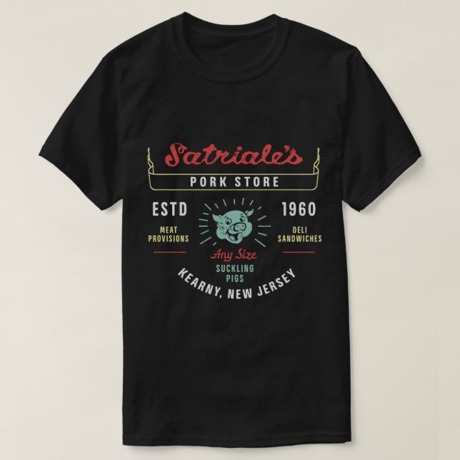 Meat Market Funny Meat Pork Store Satriales Lover  T-Shirt (Design Front)