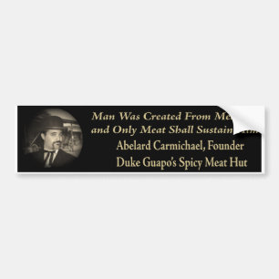 Meat Sustains the Man Bumper Sticker