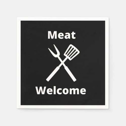 Meat Welcome funny slogan Grill cutlery black Napkins