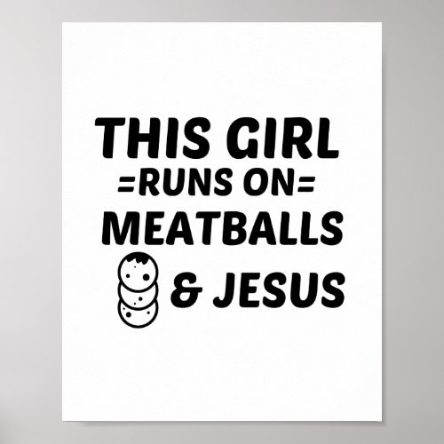 MEATBALLS AND JESUS POSTER