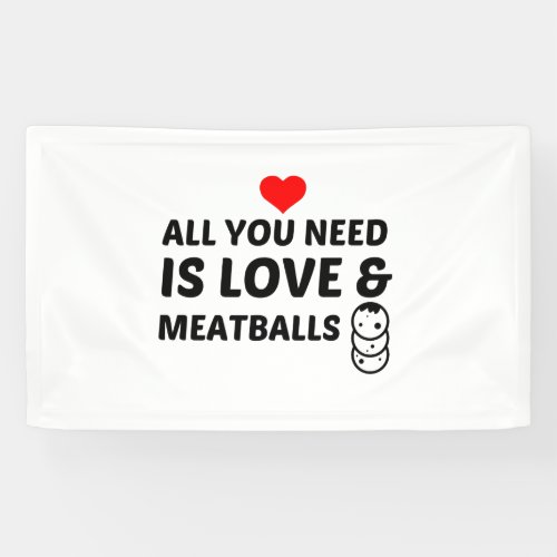 MEATBALLS AND LOVE BANNER
