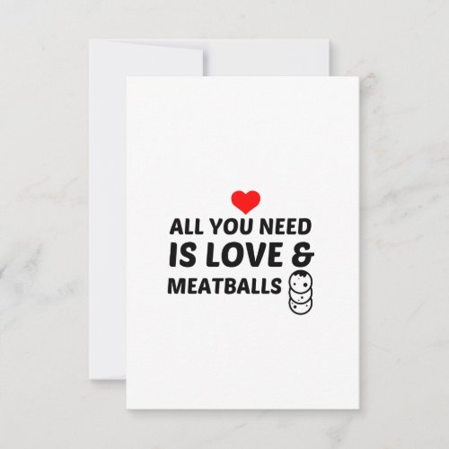 MEATBALLS AND LOVE THANK YOU CARD