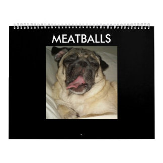 MEATBALLS CALENDAR