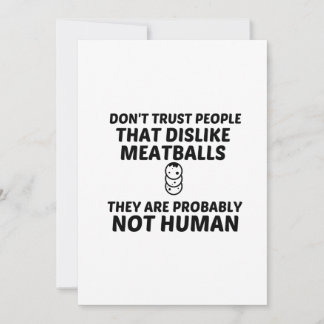 MEATBALLS DISLIKE NOT HUMAN THANK YOU CARD