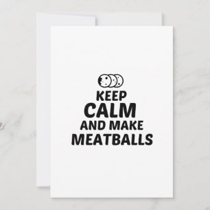 MEATBALLS KEEP CALM AND MAKE THANK YOU CARD