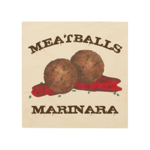 Meatballs Marinara Italian Food Cooking Kitchen Wood Wall Art