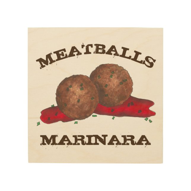 Meatballs Marinara Italian Food Cooking Kitchen Wood Wall Art (Front)