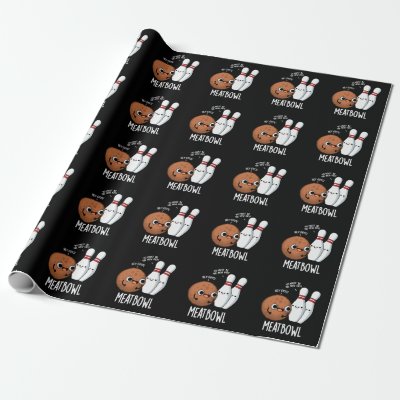 Meatbowl Funny Meatball Pun Dark BG Wrapping Paper