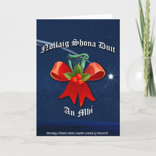 Meath Irish Christmas Card _ Nollaig Shona Duit