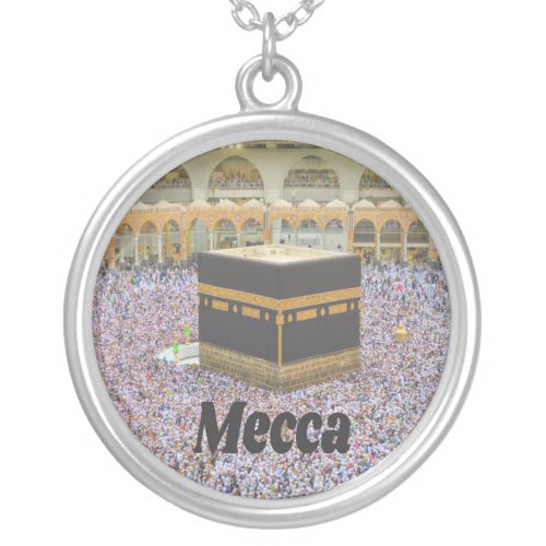 Mecca Saudi Arabia Islamâs holiest city Kaaba Silver Plated Necklace