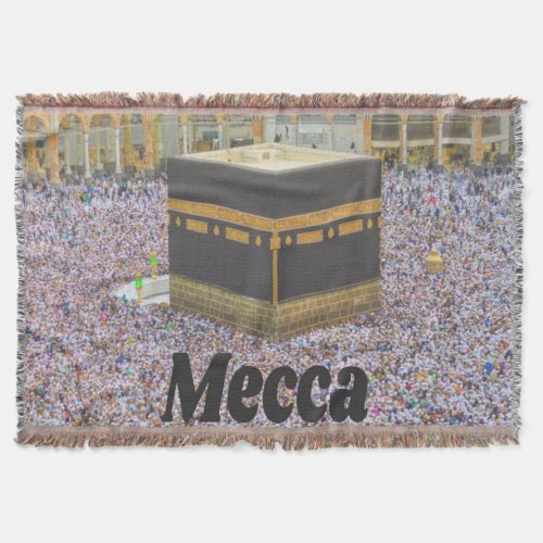 Mecca Saudi Arabia Islams holiest city Kaaba Throw Blanket