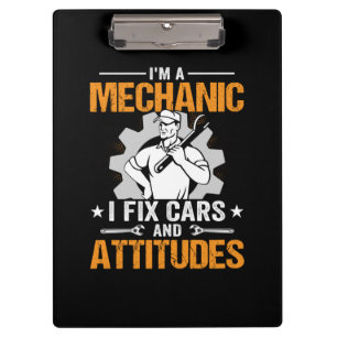 Mechanic Art I Am A Mechanic I Fix Clipboard