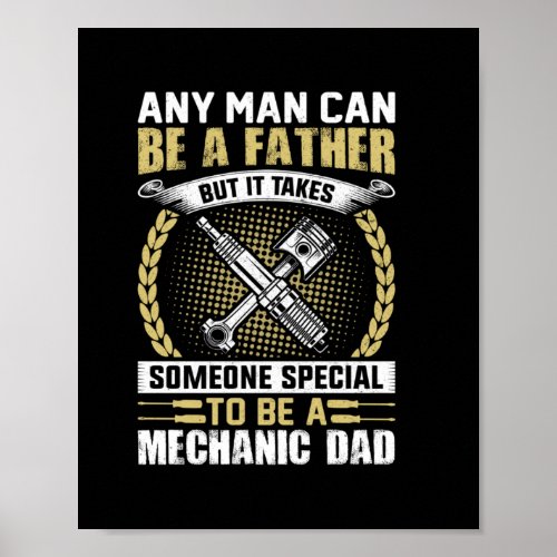 Mechanic Be A Mechanic Dad Poster