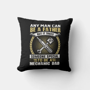 Mechanic Be A Mechanic Dad Throw Pillow