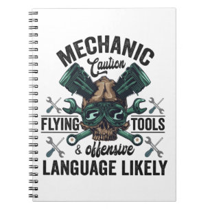 Mechanic Caution Flying Tools And Offensive Gift Notebook