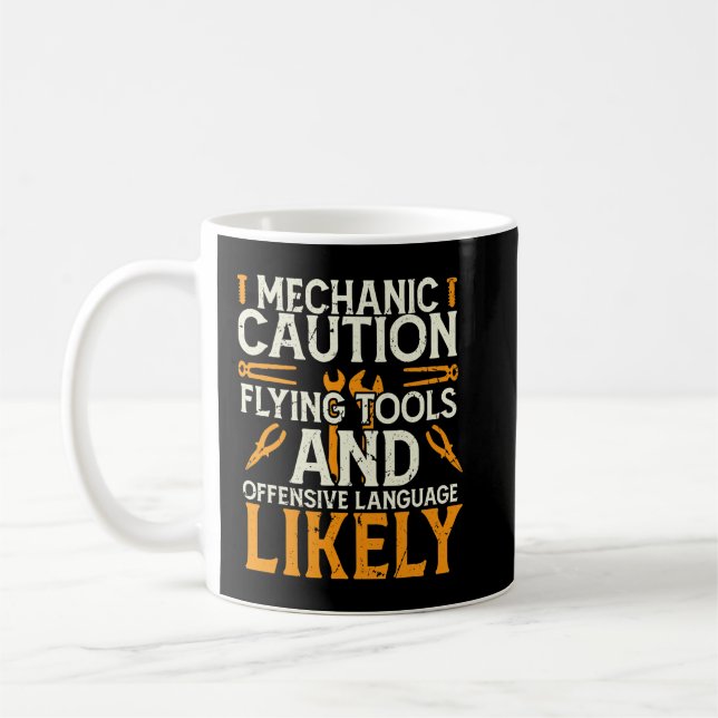 Mechanic Caution Message Funny Auto Coffee Mug (Left)
