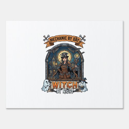 Mechanic Day Witch Night Halloween Steampunk Woman Sign