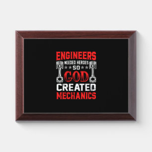 Mechanic Engineers Needed Heroes Award Plaque