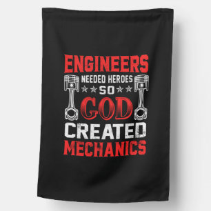 Mechanic Engineers Needed Heroes House Flag