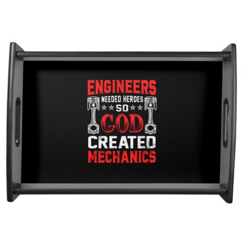 Mechanic Engineers Needed Heroes Serving Tray