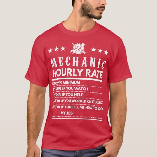 Mechanic Funny Hourly Rate  T_Shirt