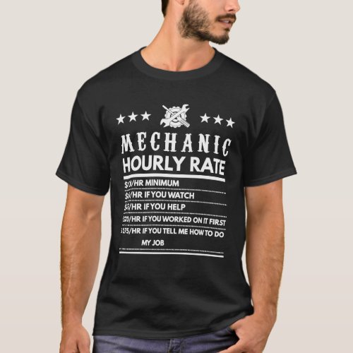 Mechanic Funny Hourly Rate T_Shirt