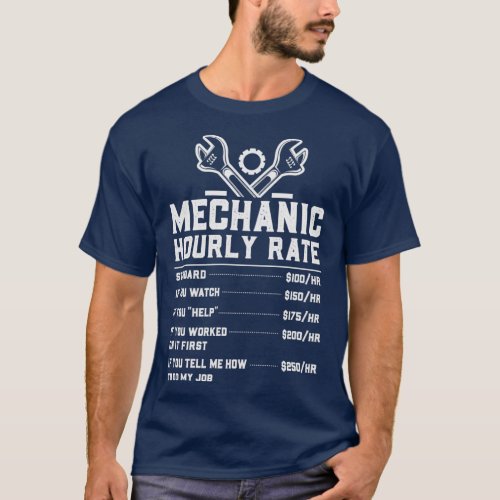 Mechanic Hourly Rate 4  T_Shirt